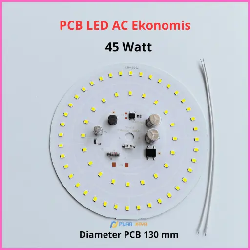 PCB LED AC Ekonomis 45 Watt 