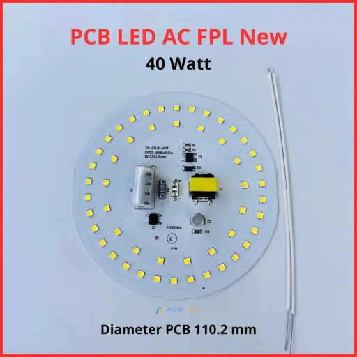 PCB LED AC FPL New 40 Watt 