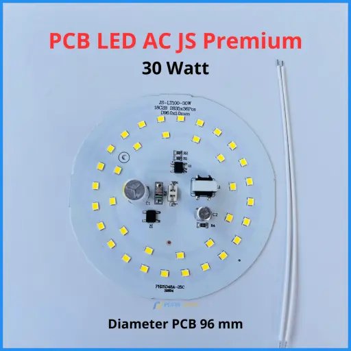 PCB LED AC JS Premium 30 Watt 