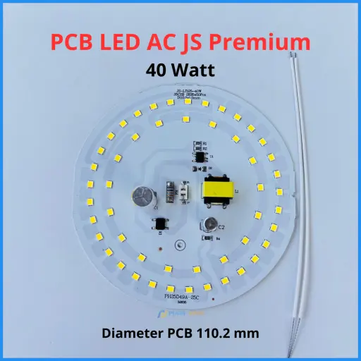 PCB LED AC JS Premium 40 Watt 