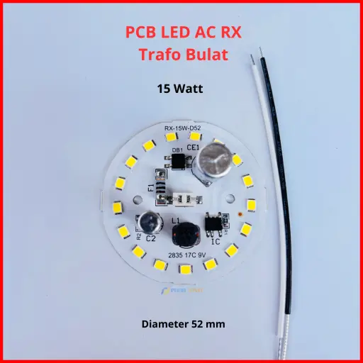 PCB LED AC RX 15 Watt Trafo Bulat