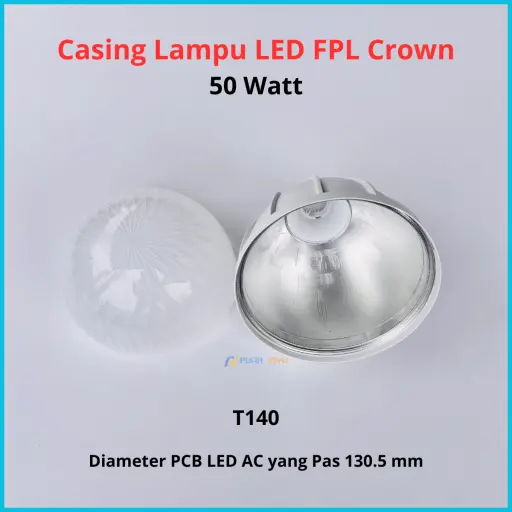 Casing Lampu LED FPL Crown 50 Watt