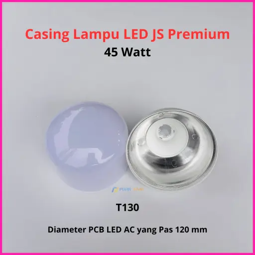 Casing Lampu LED JS Premium 45 Watt