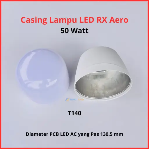 Casing Lampu LED RX Aero 50 Watt