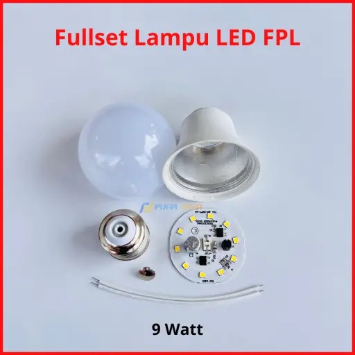 Paket Lampu LED FPL Full Set Siap Rakit 9 Watt