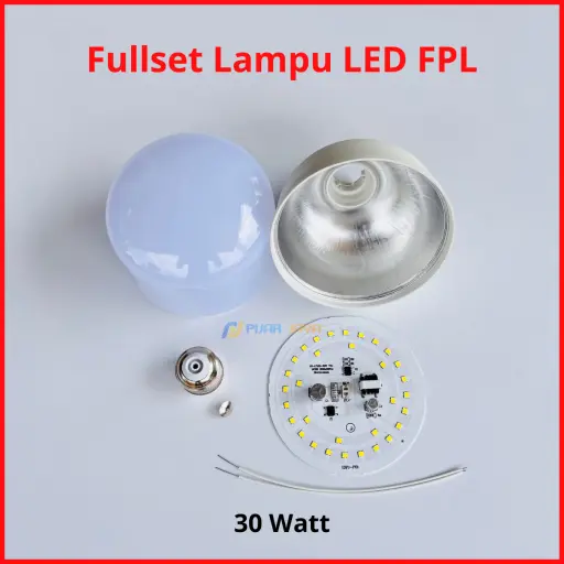 Paket Lampu LED FPL Full Set Siap Rakit 30 Watt