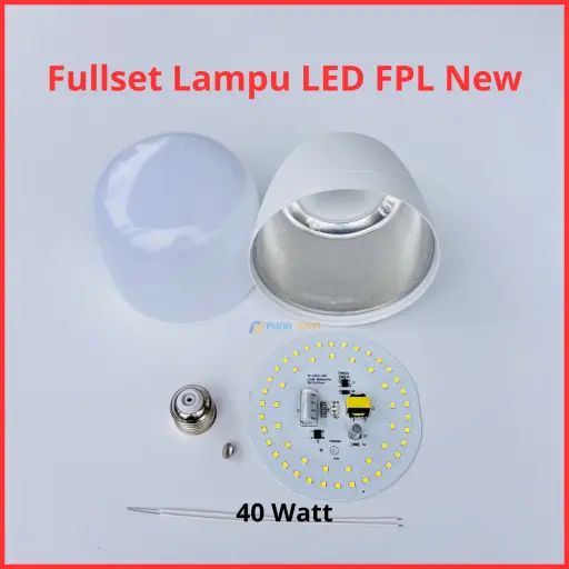 Paket Lampu LED FPL New Full Set Siap Rakit 40 Watt