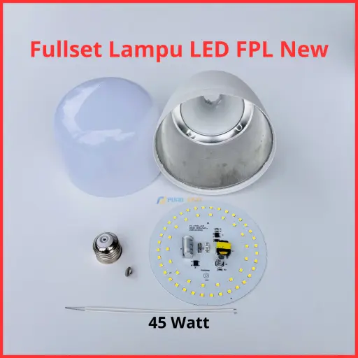 Paket Lampu LED FPL New Full Set Siap Rakit 45 Watt
