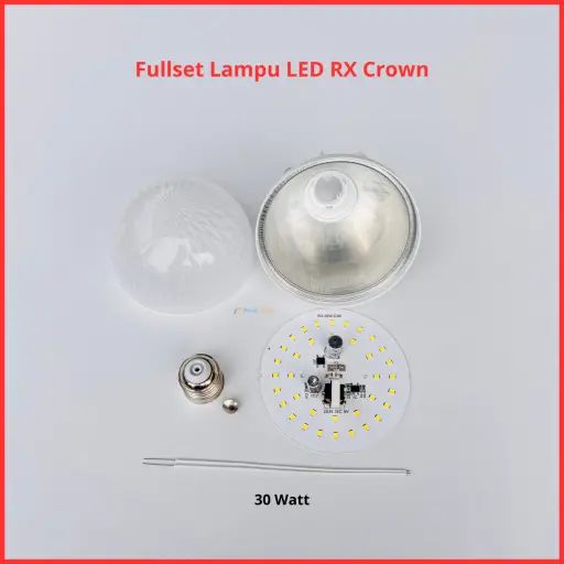 Paket Lampu LED RX Crown Full Set Siap Rakit 30 Watt