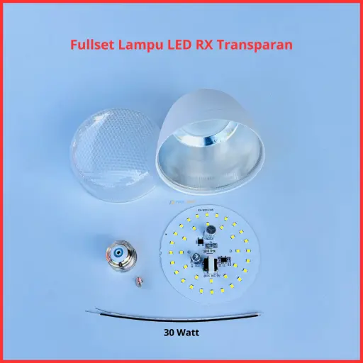Paket Lampu LED Transparan RX Series Full Set Siap Rakit 30 Watt