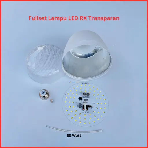 Paket Lampu LED Transparan RX Series Full Set Siap Rakit 50 Watt